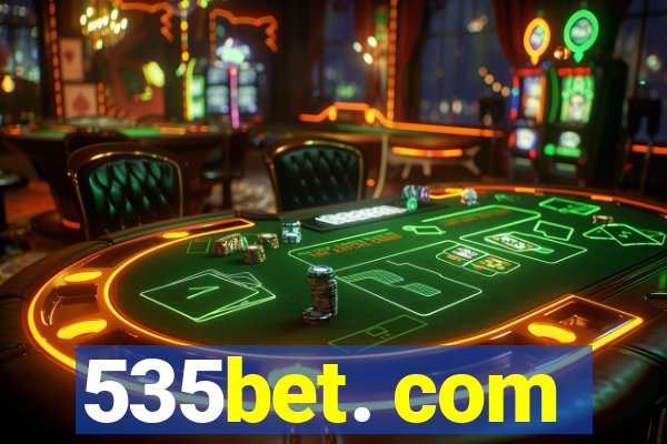 535bet. com